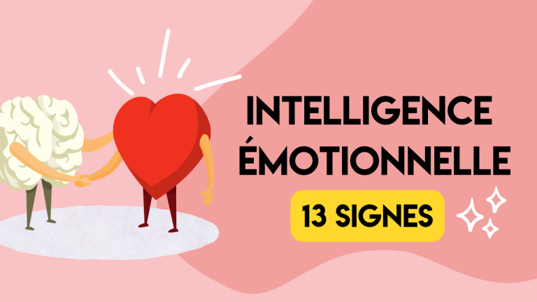 intelligence emotionnelle 13 signes