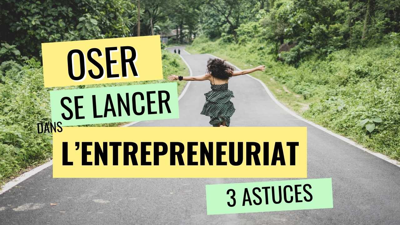 oser se lancer