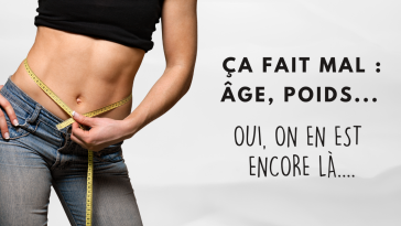 ça fait mal : âge, poids