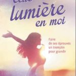 Cette lumière en moi