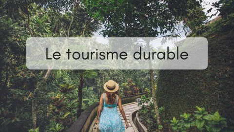 Le tourisme durable 2