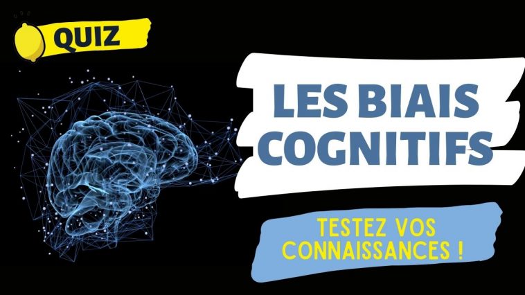 biais cognitifs
