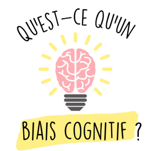 définition biais cognitifs