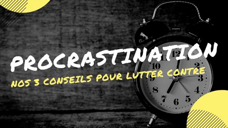 conseils procrastination