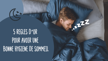 Règles hygiène sommeil