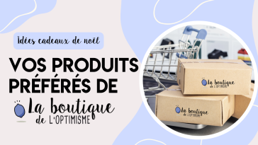 cadeaux noël Vos produits préférés boutique