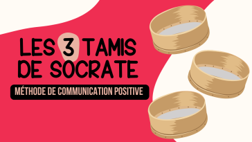Les 3 tamis de Socrate