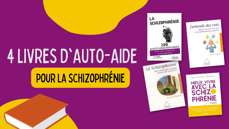 4 livres dauto aide pour la schizophrenie