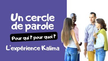 Kalima cercle de parole