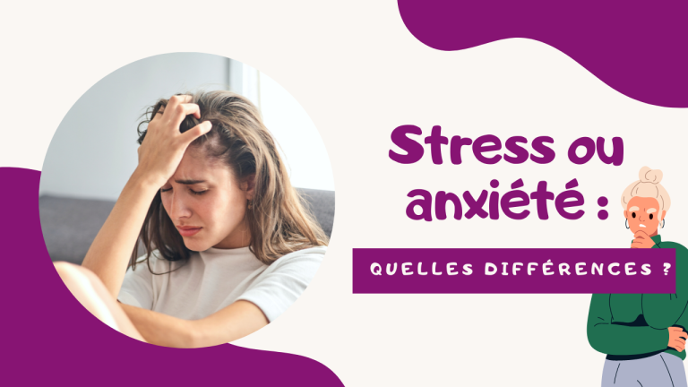 Stress ou anxiete quelles differences