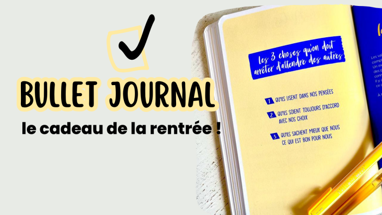 Bullet Journal le cadeau de la rentree