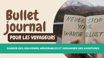 Bullet journal pour les voyageurs