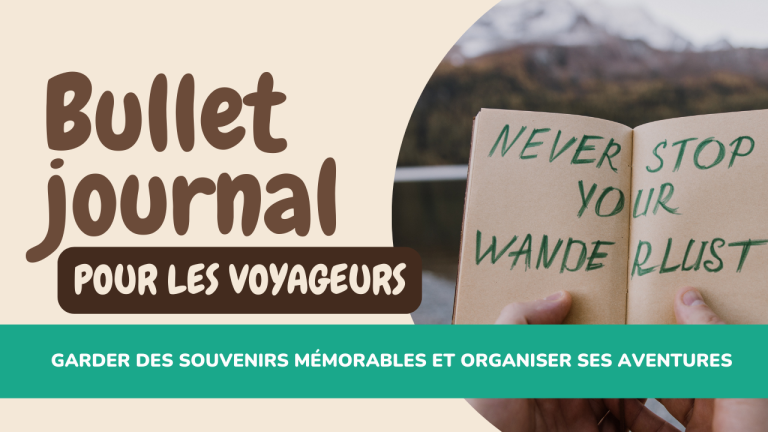 Bullet journal pour les voyageurs