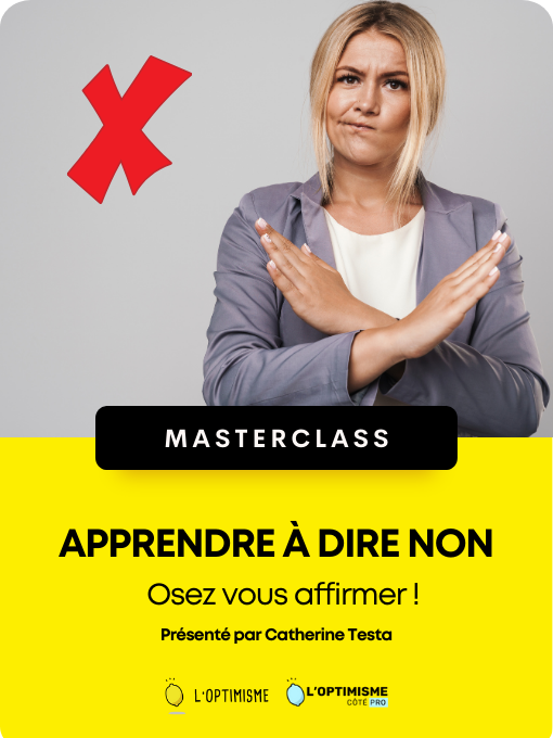 Masterclass replay Apprendre à dire non