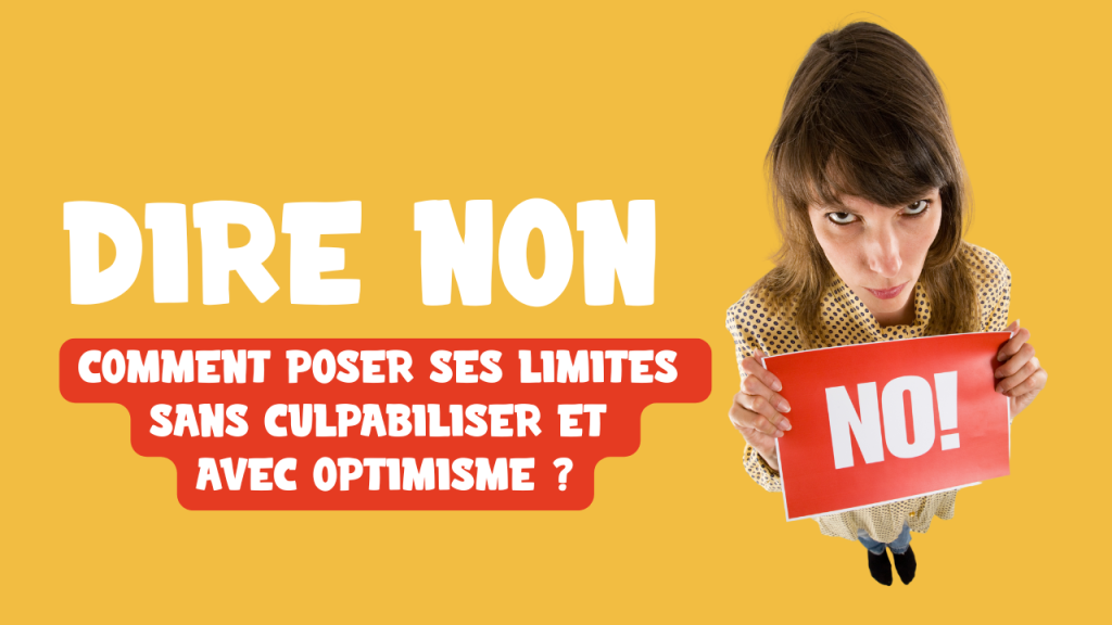 Dire non poser ses limites