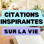 citation sur la vie