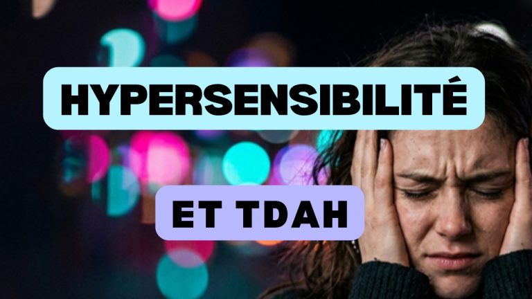 une hpi hypersensible tdah temoignage psy 2