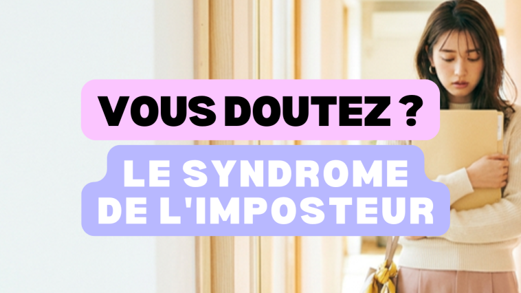 Test du syndrome de l'imposteur : vous sous-estimez-vous ?