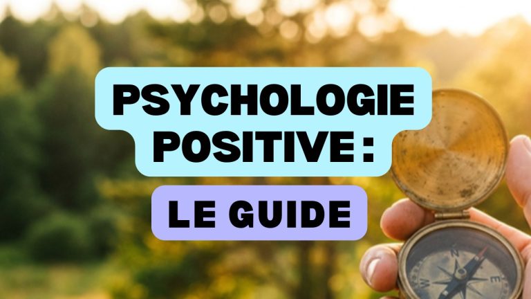 une psychologie positive guide