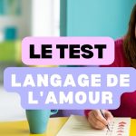 Test : quel est votre langage de l'amour ? 12 test langage de l'amour