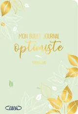 Mon bullet journal optimiste, édition Zen, Catherine Testa, Michel Lafon