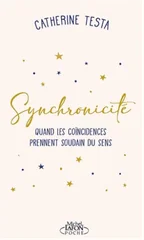 Synchronicité, Catherine Testa, Michel Lafon
