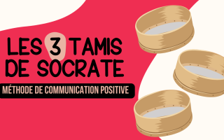 Les 3 tamis de Socrate